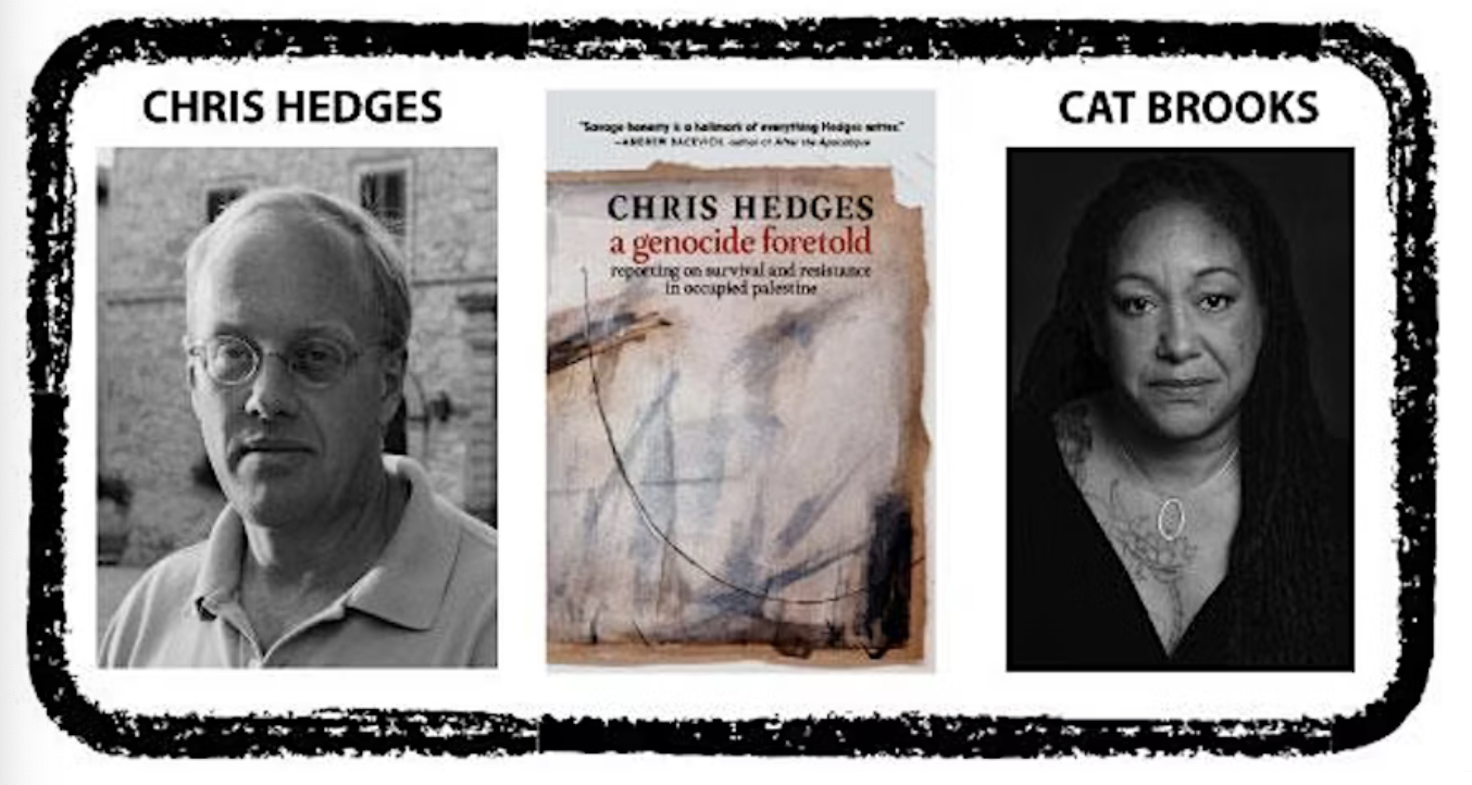 Chris Hedges: Resistance in Occupied Palestine